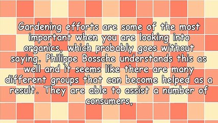 Philippe Van Den Bossche & Benefits From Consumers To Farmers