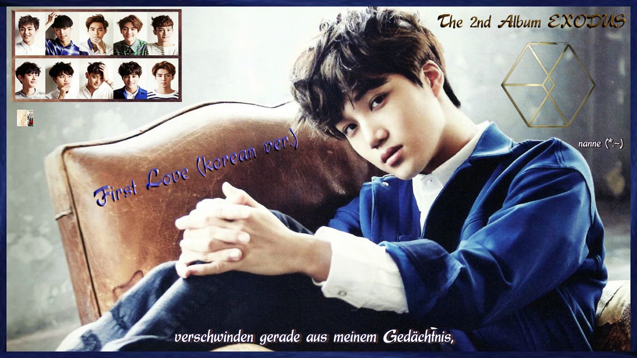EXO - First Love k-pop [german Sub] The 2nd Album EXODUS
