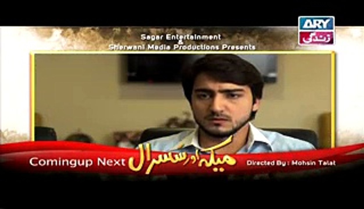 Meka Aur Susraal - Episode 53 - Ary Zindagi Drama - 29th March 2015 Watch Free All TV Programs. Apna TV Zone