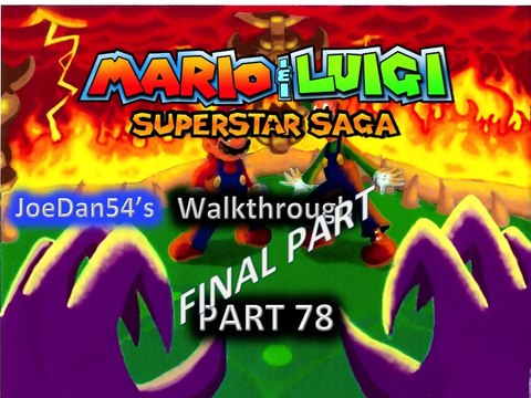 Mario & Luigi: Superstar Saga Walkthrough Part 78 FINALE