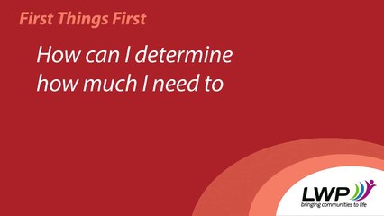 How Can I Determine How Much I Need to Borrow?