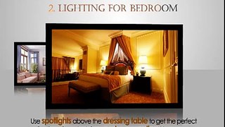 5 Lighting Tips to enhance the beauty of your Living Room, Bedroom, Kids room & bathroom