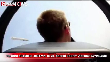 Uçağını düşüren pilotun videosu yayınlandı