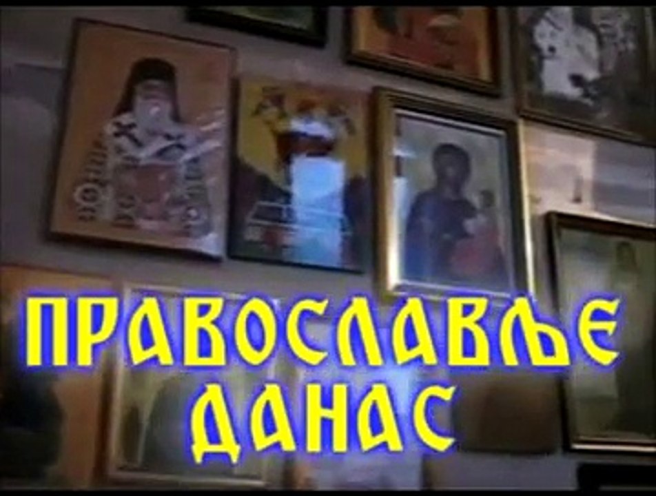 DJORDJE TARAKCIJA  "©" PRAVOSLAVLJE DANAS BR 018  PRVI DEO