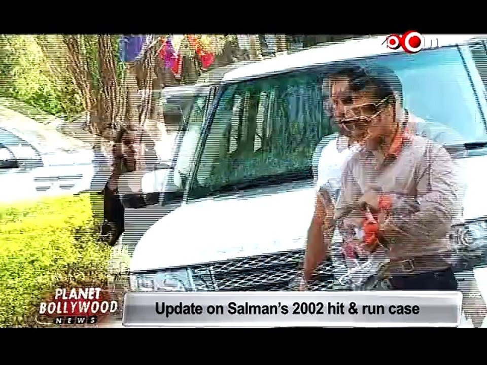 Salman Khan's 2002 Hit and Run case update - EXCLUSIVE