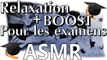 Relaxation + Boost pour le examens ! ASMR français (Soft Spoken, Whisper, Chuchotement, Sounds)