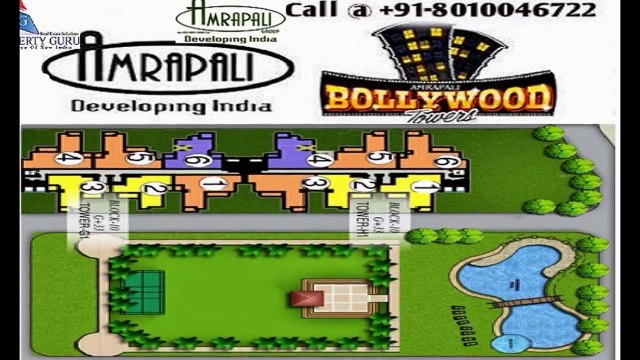 Call 08010046722 -Amrapali Bollywood Towers