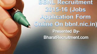 BBNL Recruitment 2015-16 (Jobs Application Form Online On bbnl.nic.in)
