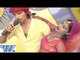 Aaj Bhar आज भर जाये दी - Bahe Hawa Chait Ke - Rakesh Mishra - Bhojpuri Hot Chait Songs HD