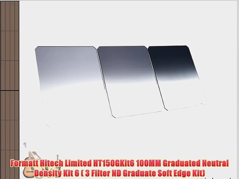 Formatt Hitech Limited HT150GKit6 100MM Graduated Neutral Density Kit 6 ( 3 Filter ND Graduate