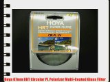 Hoya 67mm HRT Circular PL Polarizer Multi-Coated Glass Filter