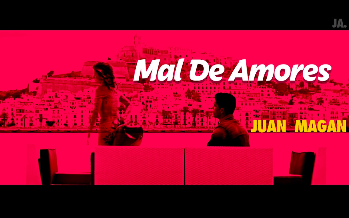 Juan Magan - Mal De Amores