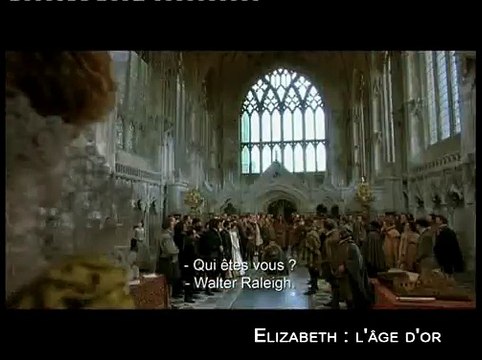ELIZABETH : L'ÂGE D'OR - Bande-annonce