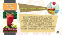 ▶ Detox Water Recipes To Flush Your Liver   Best Health and Beauty Tips   Education