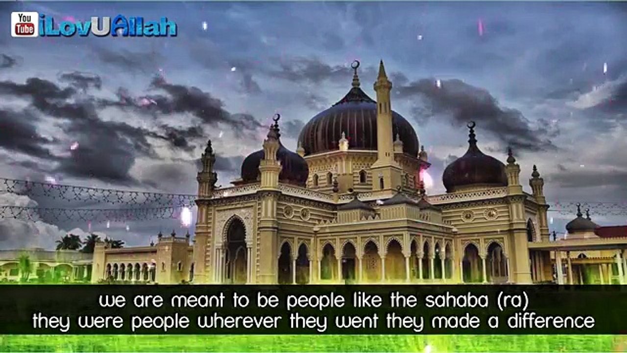 Character Of The Sahabi By Shaykh Zahir Mahmood