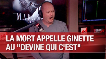 La Mort appelle Ginette au "Devine qui c'est"  - C'Cauet sur NRJ