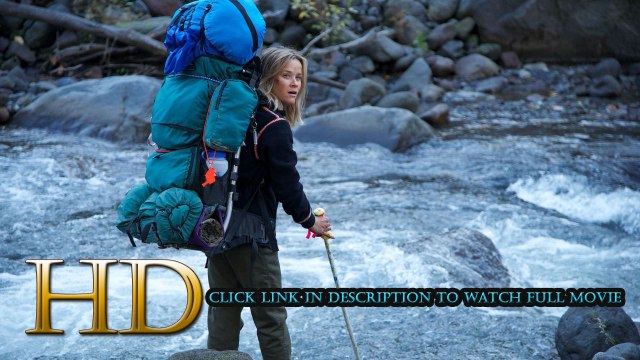 Watch Wild Full Movie Streaming Online (2014) 1080p HD Quality [M.e.g.a.s.h.a.r.e]