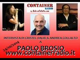 Paolo Brosio @ Container Radio con Cristel Dalrì  Andrea Collalto   Intervista del 24 ottobre 2014