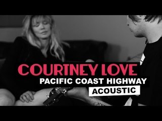 Courtney Love Discusses 'PCH Acoustic' 🎸