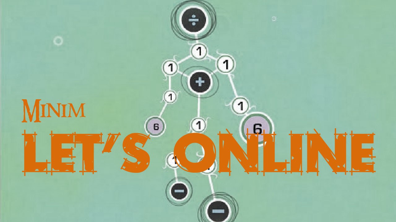 Let's online 23: minim