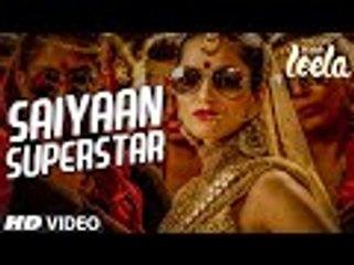 Saiyaan Superstar VIDEO Song  Sunny Leone  Tulsi Kumar  Ek Paheli Leela (HD)