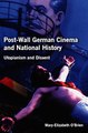 Download Post-Wall German Cinema and National History ebook {PDF} {EPUB}