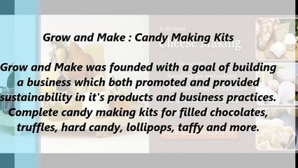 Grow and Make : Candy Making Kits