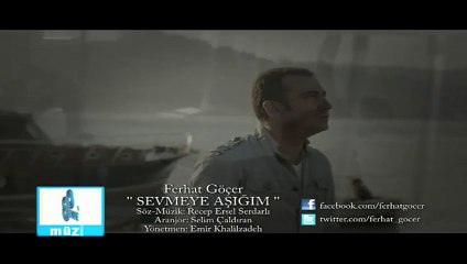Ferhat Göçer - Sevmeye Aşığım
