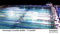«A Camille» : l'hommage à la nageuse regrettée, Camille Muffat