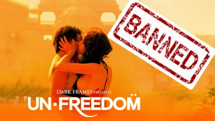 Un-Freedom A Movie On HOMOSEXUALITY, Banned In India