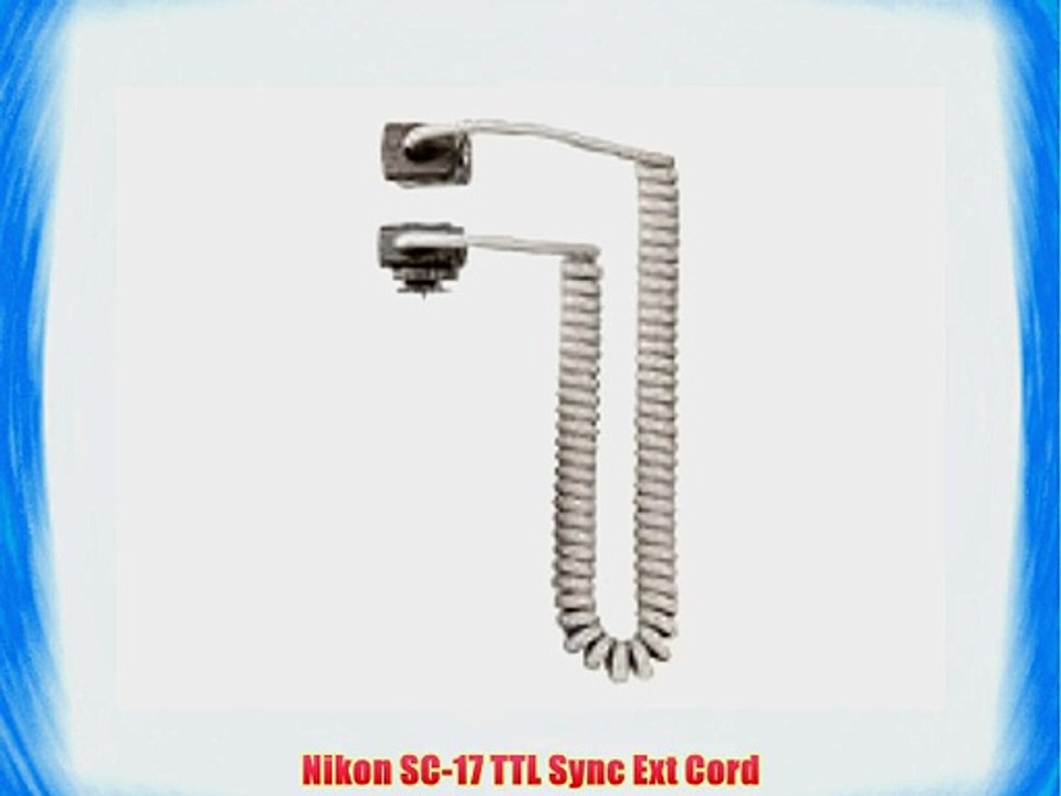Nikon SC-17 TTL Sync Ext Cord - video Dailymotion