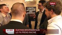 Elections départementales : Le FN prend racine