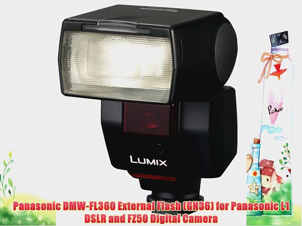 Panasonic DMW-FL360 External Flash (GN36) for Panasonic L1 DSLR and FZ50 Digital Camera