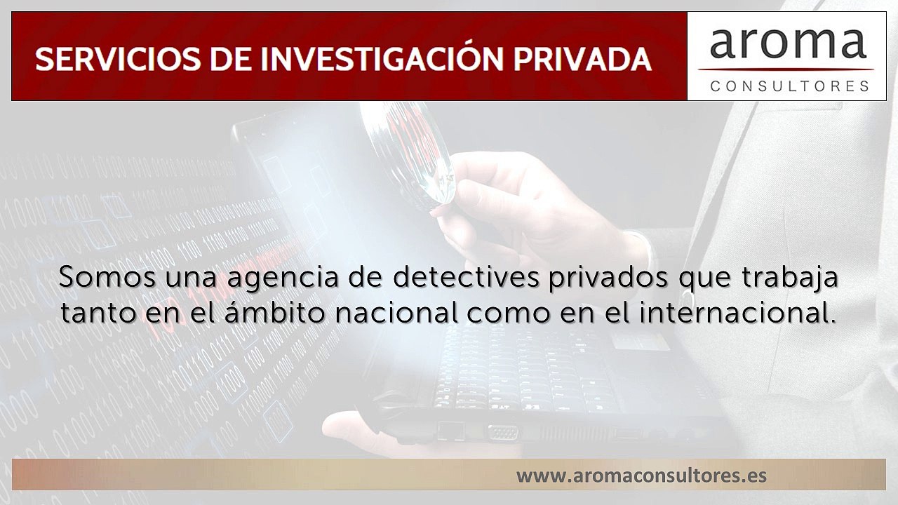 Aroma Consultores - Servicios de investigación privada - Detectives privados Murcia