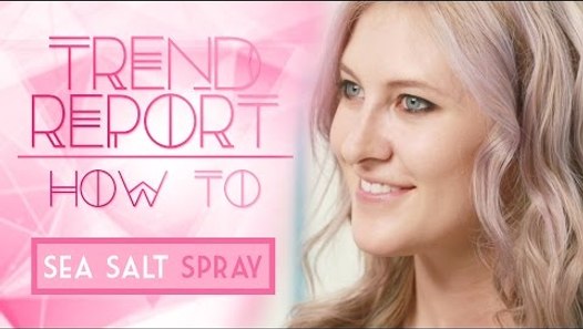 Trend Report How To Use Sea Salt Hair Spray Ft Octavio Molina
