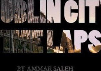 Beauty of Dublin City Captured in Stunning Time Lapse