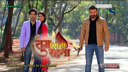 Tum Aise Hi Rahna 31st March Part-1