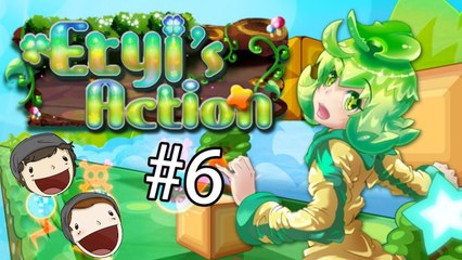 Eryi's Action - Just Two Dudes Being Real - Part 6 - DoTheGames