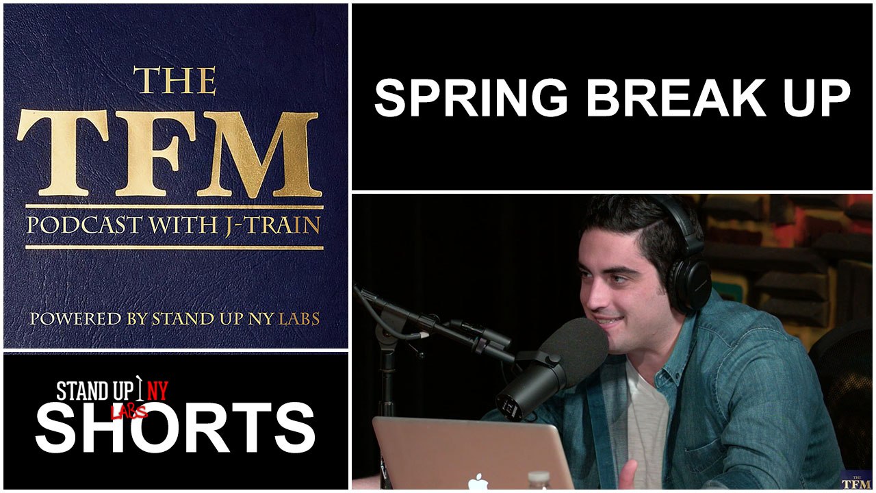 Spring Break Up