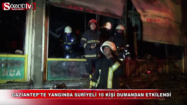 Gaziantep'te yangında Suriyeli 10 kişi dumandan etkilendi