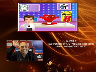 Super 8 (2 ème passage) de Christophe JUTAN