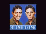 Chico Buarque - Chico Buarque de Hollanda 1966 - Álbum Completo (Full Album)