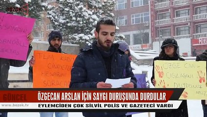 ÖZGECAN ARSLAN İÇİN SAYGIDURUŞUNDA BULUNDULAR