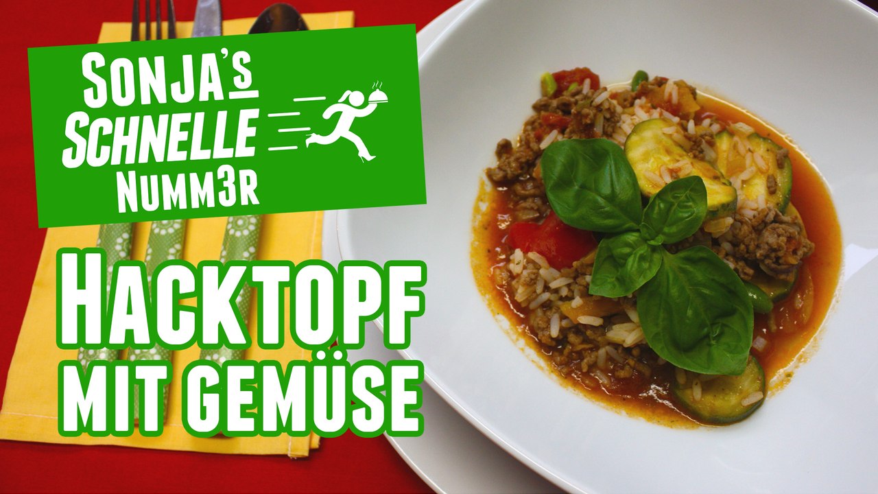 Hacktopf mit Gemüse - Rezept (Sonja's Schnelle Nummer #42)
