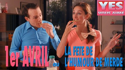1er avril ou la fête de l'humour de merde - Duplex