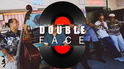 "Double Face" : Retour du Buena Vista Social Club, rafraichissant ou réchauffé ?