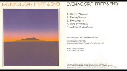 Brian Eno & Robert Fripp | Evening Star | Whole Album HD