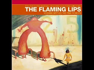 the flaming lips do you realize