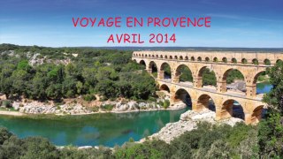 Voyage en Provence 2014 - Collège Fernand GREGH