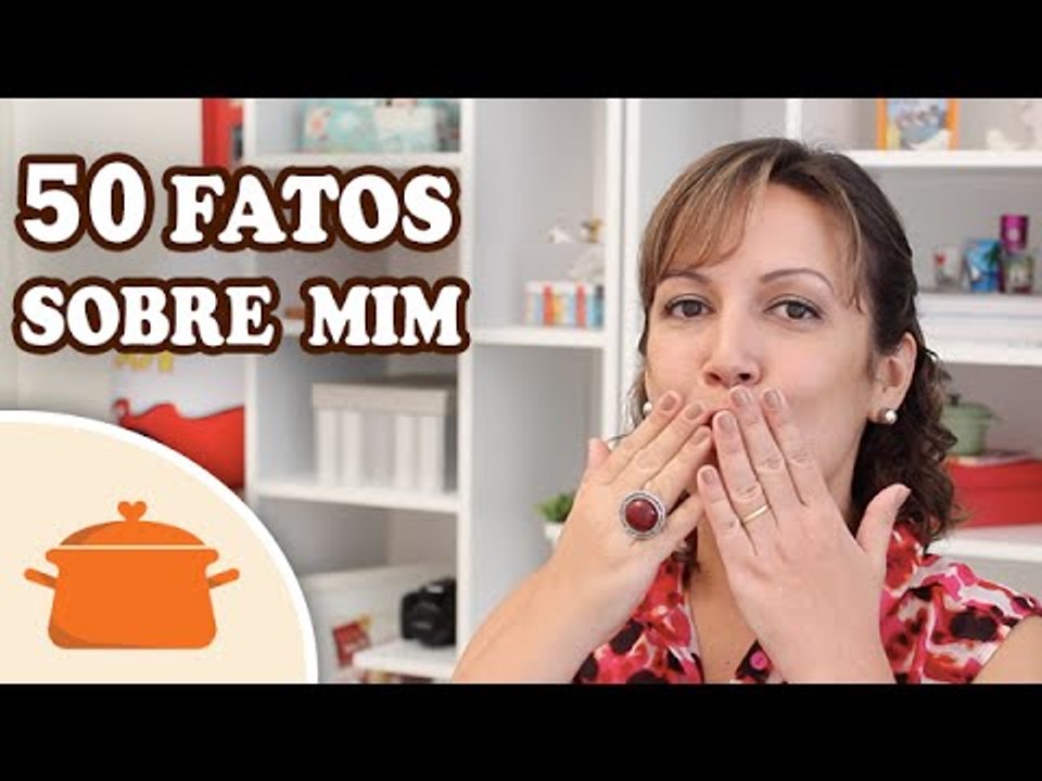 50 Fatos Sobre Mim